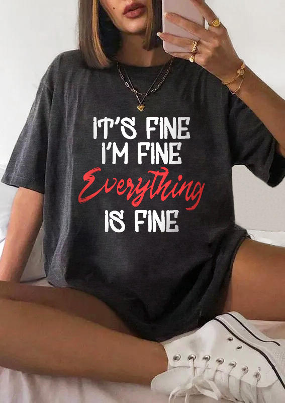 

T-shirts Tees It' Fine I'm Fine Everything Is Fine T-Shirt Tee in Dark Grey. Size: ,M,L,XL