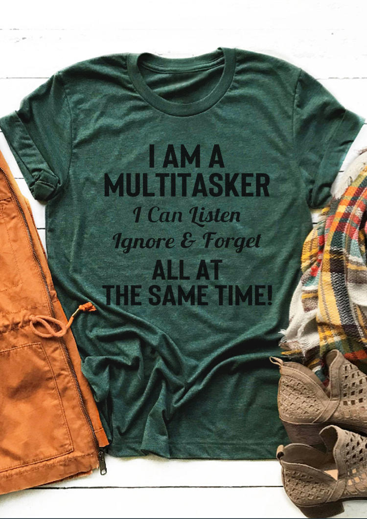 T-shirts Tees I Am A Multitasker T-Shirt Tee in Green. Size: S,M,L,XL