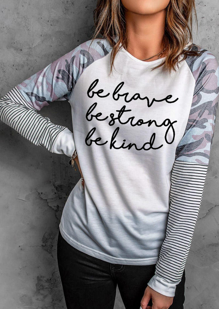 

T-shirts Tees Camouflage Striped Be Brave Be Strong Be Kind T-Shirt Tee in White. Size
