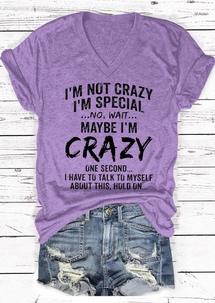 

T-shirts Tees I'm Not Crazy I'm Special V-Neck T-Shirt Tee in Purple. Size: ,M,L,XL