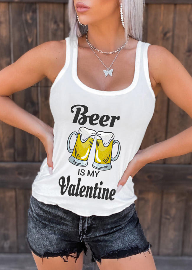

Tank Tops Beer Is My Valentine Tank Top in White. Size: ,M,L,XL