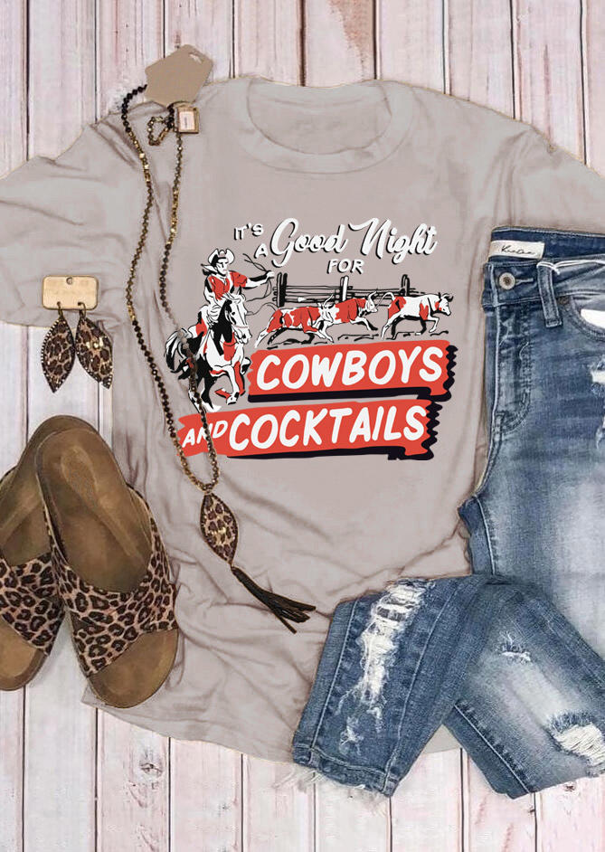 It's A Good Night For Cowboys And Cocktails T-Shirt Tee - Gray