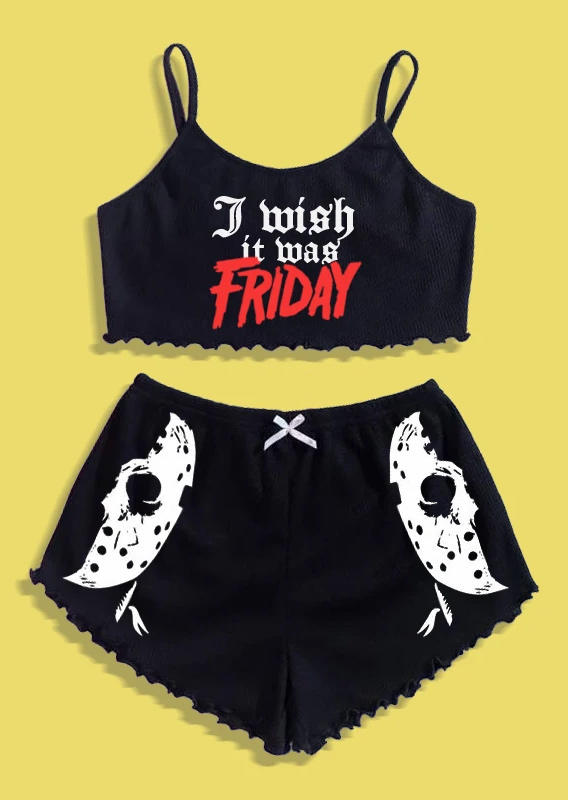 

Sleepwear I Wish It Was Friday Camisole And Shorts Pajamas Set in Black. Size: ,M,L,XL