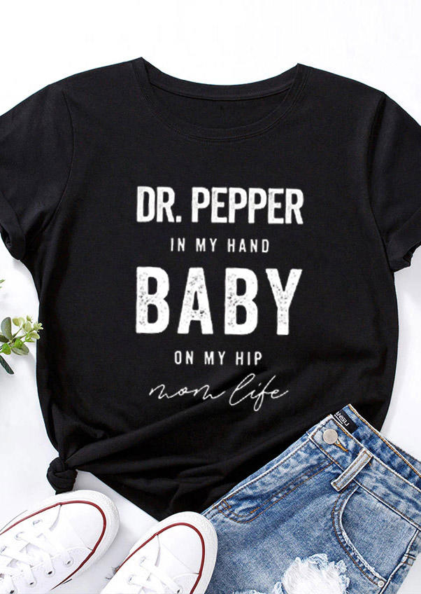 

T-shirts Tees Dr Pepper In My Hand Baby On My Hip Mom Life T-Shirt Tee in Black. Size: ,M,L,XL