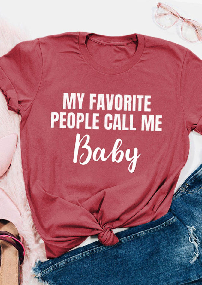 

T-shirts Tees My Favorite People Call Me Baby T-Shirt Tee in Brick Red. Size: ,M,L,XL