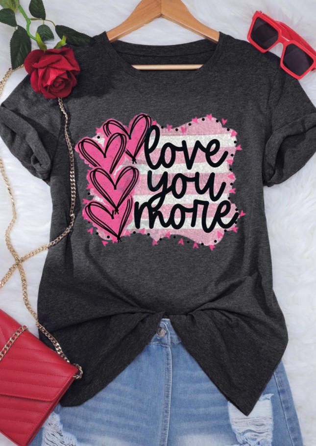 T-shirts Tees Heart Love You More T-Shirt Tee in Dark Grey. Size: S,M,L,XL