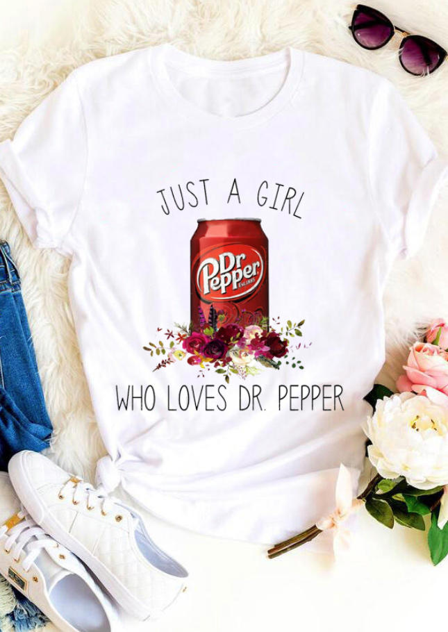 T-shirts Tees Just A Girl Who Loves Dr Pepper T-Shirt Tee in White. Size: S,M,XL