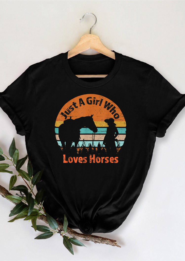 

T-shirts Tees Just A Girl Who Loves Horses T-Shirt Tee in Black. Size: ,M,L,XL