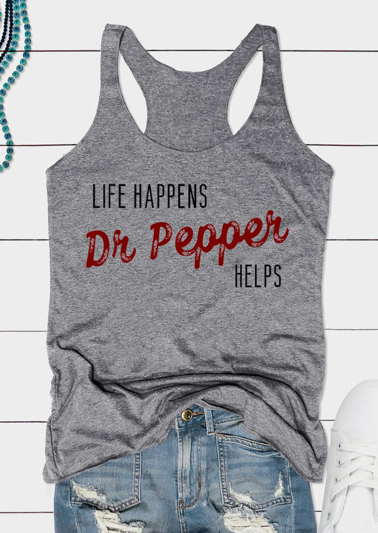 

Tank Tops Life Happens Dr Pepper Hepls Racerback Tank Top in Gray. Size: ,M,L,XL