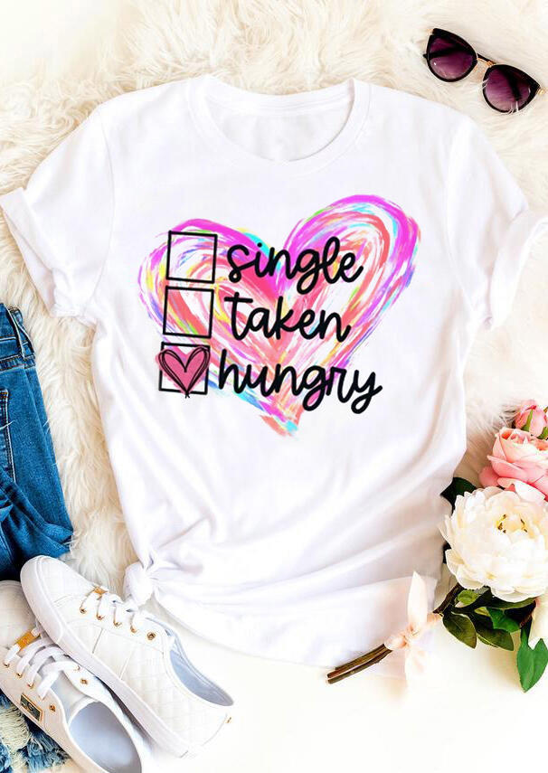

T-shirts Tees Valentine Single Taken Hungry T-Shirt Tee in White. Size: ,M,L,XL