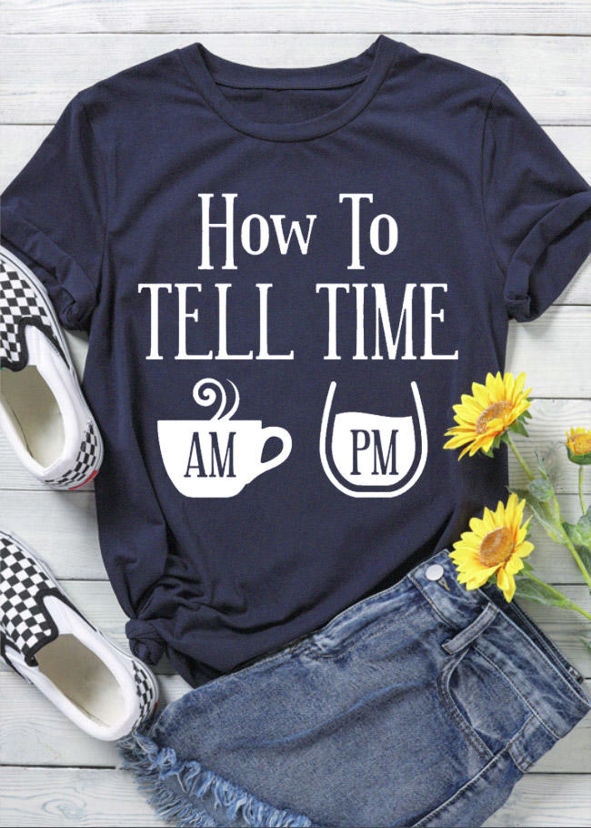 

T-shirts Tees How To Tell Time Am Coffee Pm Wine T-Shirt Tee in Navy Blue. Size: ,M,L