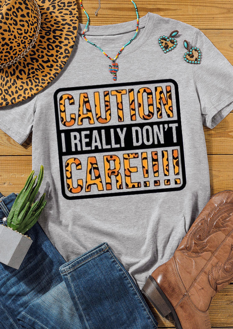 T-shirts Tees Caution I Really Don't Care Leopard T-Shirt Tee in Gray. Size: M