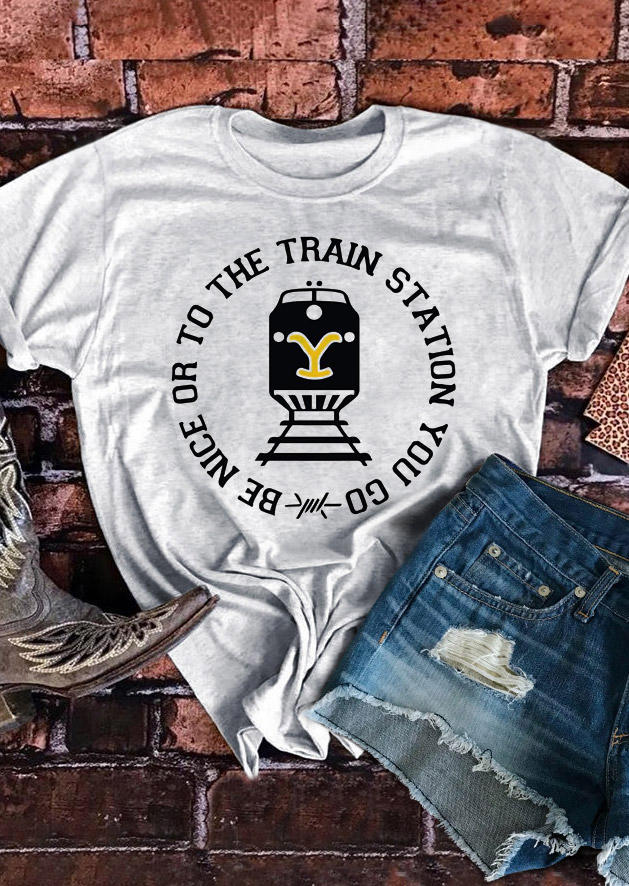T-shirts Tees Be Nice Or To The Train Station You Go T-Shirt Tee in Light Grey. Size: S,M,L,XL