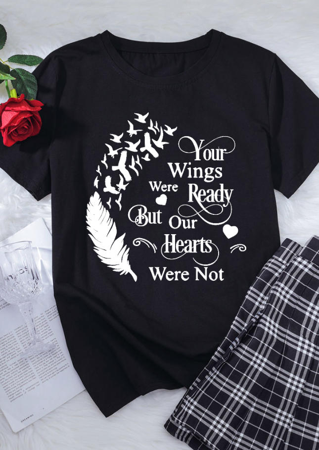 Your Wings Were Ready Feather T-Shirt Tee - Black 529634