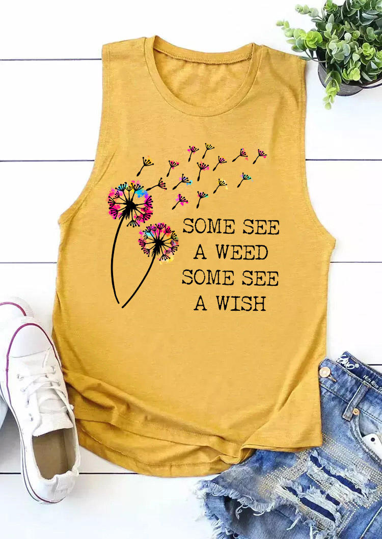Tank Tops Some See A Weed Some See A Wish Tank Top in Yellow. Size: S,M,L,XL