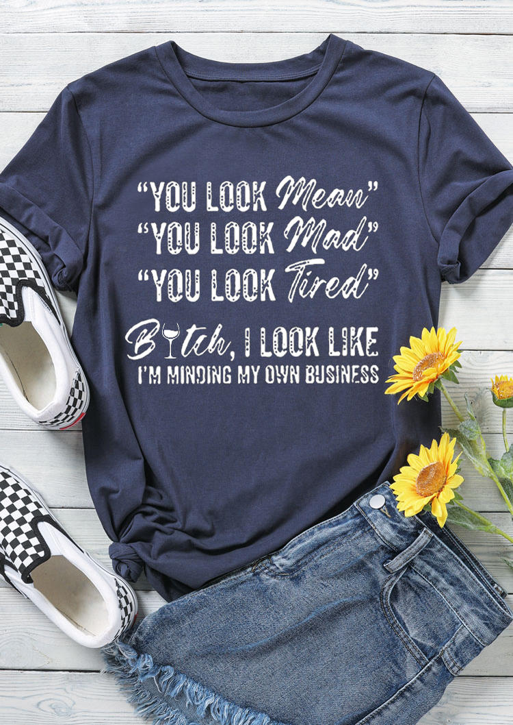 T-shirts Tees You Look Mean You Look Mad T-Shirt Tee in Navy Blue. Size: S,M,L,XL