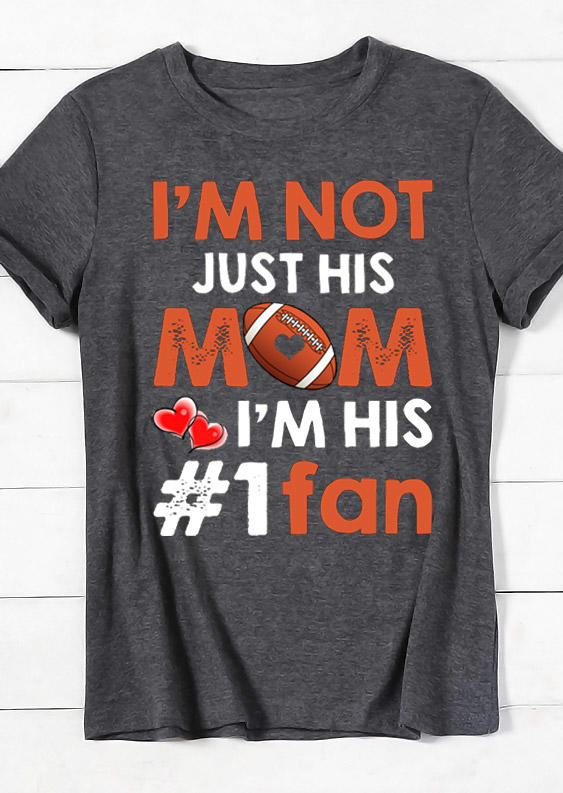 T-shirts Tees I'm Not Just His Mom I'm His #1 Fan Heart Football T-Shirt Tee in Dark Grey. Size: S,M,L,XL