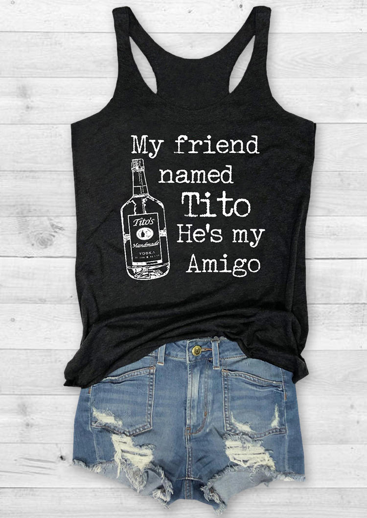 

Tank Tops My Friend Named Tito He's My Amigo Racerback Tank Top in Black. Size