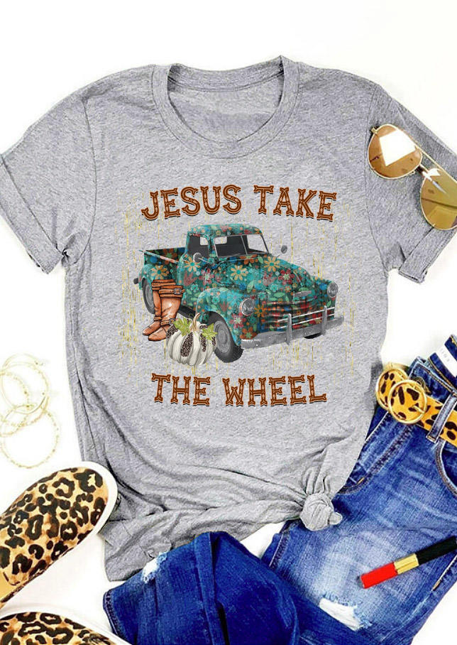 Jesus Take The Wheel O-Neck T-Shirt Tee - Gray