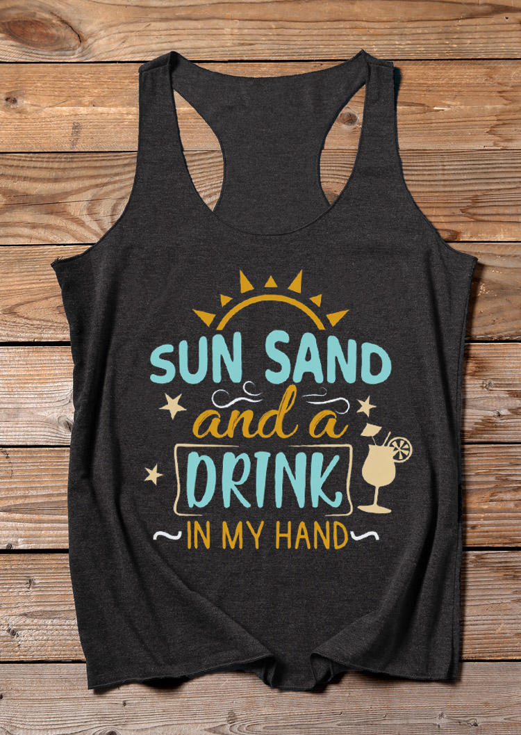 

Tank Tops Sun Sand And A Drink In My Hand Racerback Tank Top in Dark Grey. Size