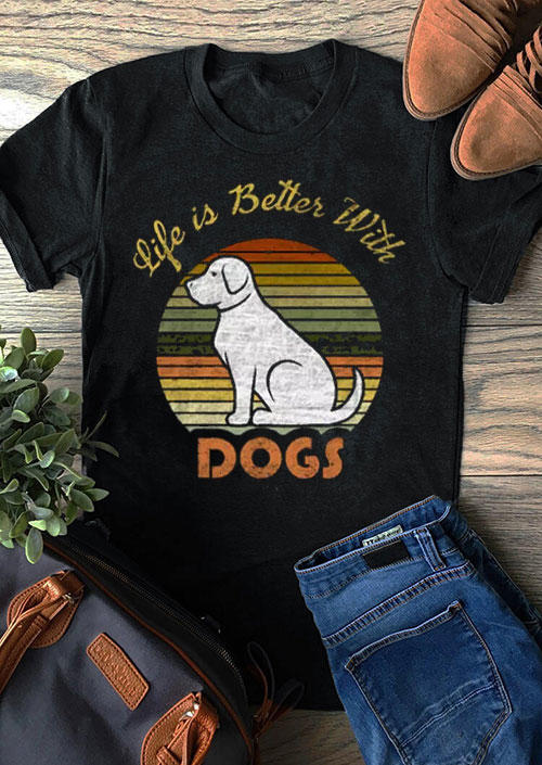 

T-shirts Tees Life Is Better With Dogs T-Shirt Tee in Black. Size: ,M,L,XL