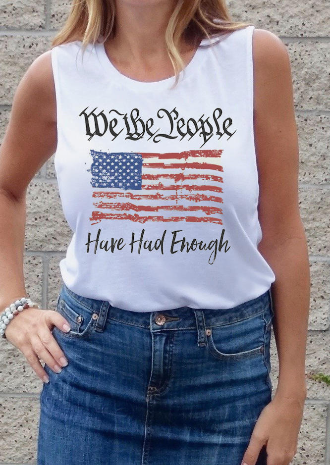 Tank Tops We The People Have Had Enough American Flag Tank Top in White. Size: S,M,L,XL