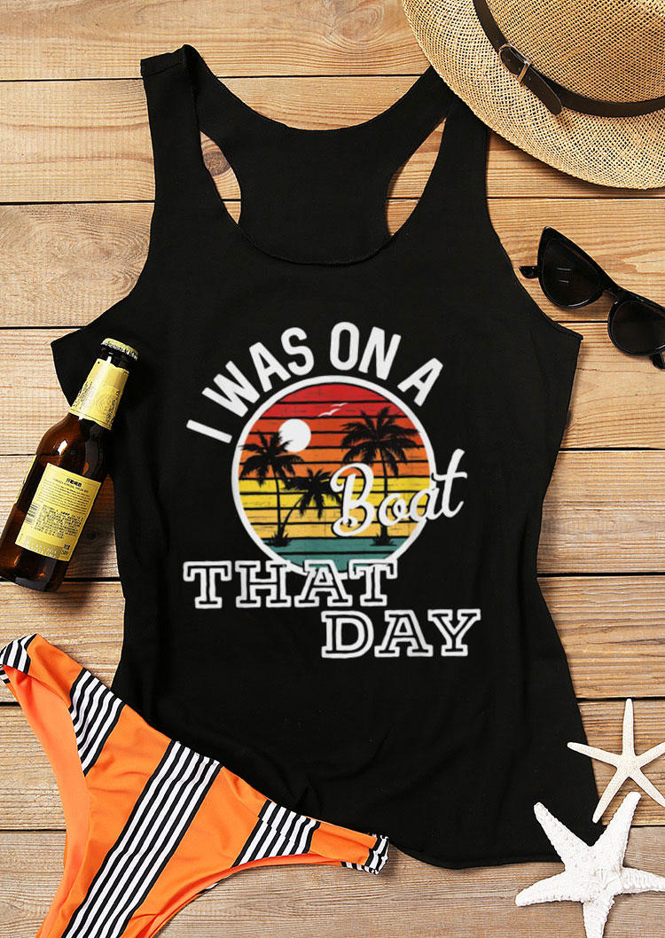 Tank Tops I Was On A Boat That Day Coconut Tree Racerback Tank Top in Black. Size: XL