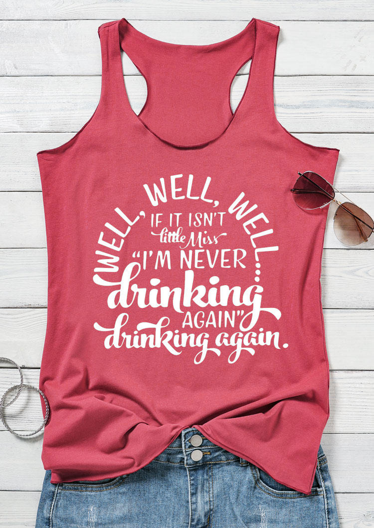 

Tank Tops Well I'm Never Drinking Again Racerback Tank Top in Brick Red. Size