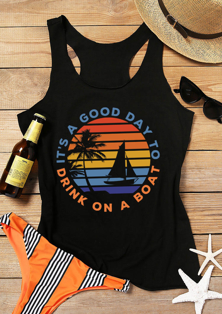 Tank Tops It's A Good Day To Drink On A Boat Racerback Tank Top in Black. Size: M