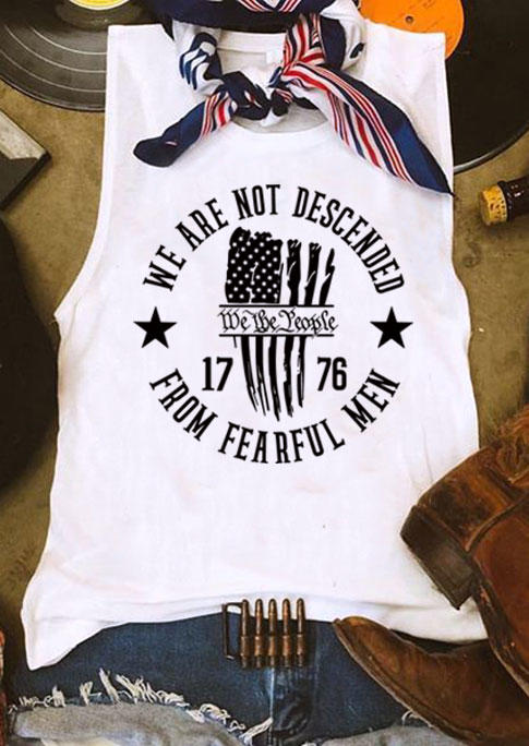 Tank Tops We Are Not Descended From Fearful Men We The People Tank Top in White. Size: M