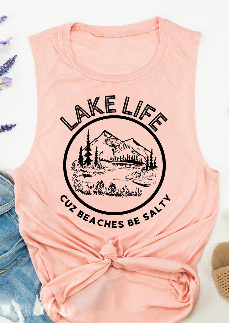 

Tank Tops Lake Life Cuz Beaches Be Salty Tank Top in Pink. Size: ,XL