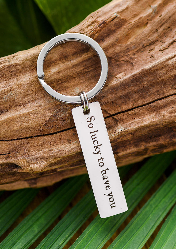

Keychains So Lucky To Have You Keychain in Silver. Size