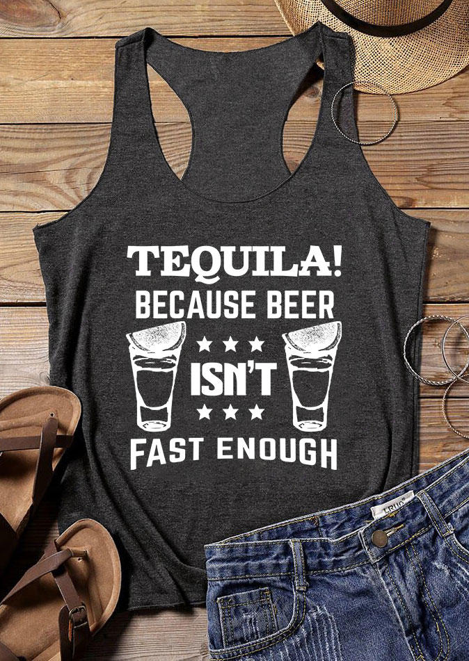 Tank Tops Tequila! Because Beer Isn't Fast Enough Racerback Tank Top - Dark Grey in Gray. Size: M