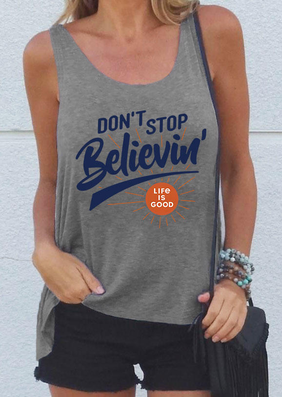 

Tank Tops Don't Stop Believin' Life Is Good Racerback Tank Top in Gray. Size