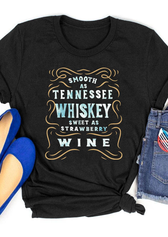 T-shirts Tees Smooth As Tennessee Whiskey Sweet As Strawberry Wine T-Shirt Tee in Black. Size: S