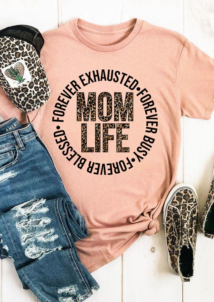 T-shirts Tees Leopard Mom Life Forever Exhausted Busy Blessed T-Shirt Tee in Pink. Size: S
