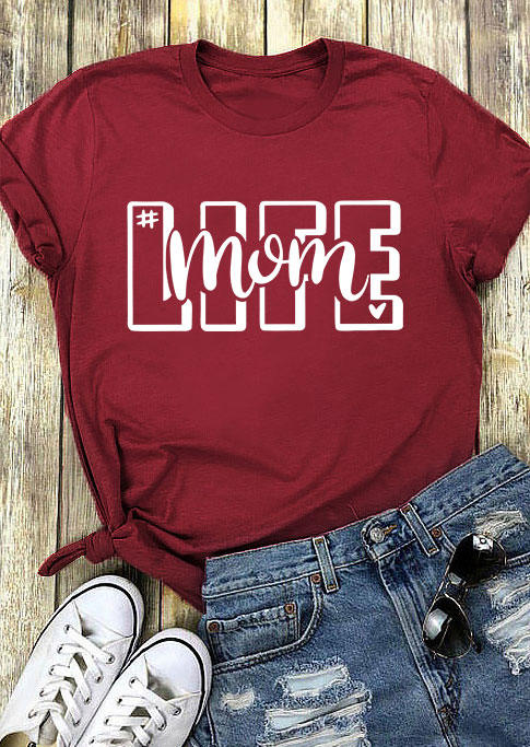 

T-shirts Tees Mom Life O-Neck T-Shirt Tee - Burgundy in Red. Size