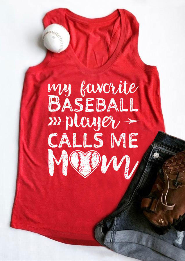 Tank Tops My Favorite Baseball Player Calls Me Mom Tank Top in Red. Size: 3XL
