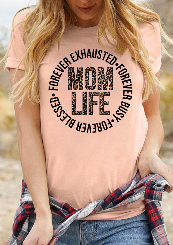 Leopard Mom Life Forever Exhausted Busy Blessed T-Shirt Tee - Pink