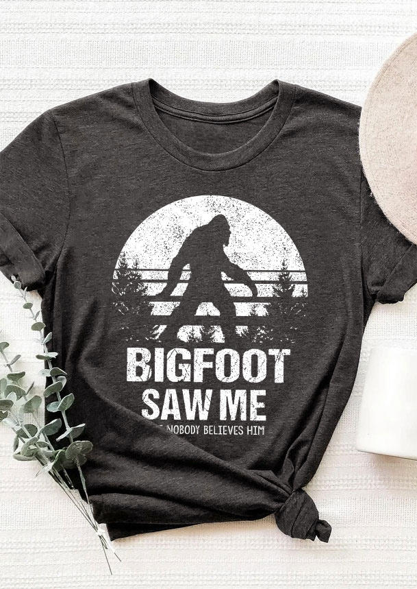 T-shirts Tees Bigfoot Saw Me Nobody Believes Him T-Shirt Tee in Dark Grey. Size: S,M,L,XL