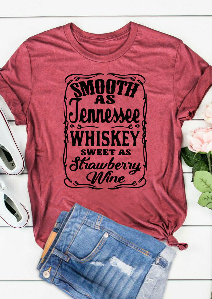 T-shirts Tees Smooth As Tennessee Whiskey Sweet As Strawberry Wine T-Shirt Tee - Brick Red in Red. Size: L,M,S,XL