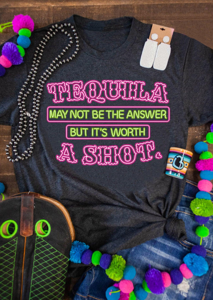 T-shirts Tees Tequila May Not Be The Answer But It's Worth A Shot T-Shirt Tee - Dark Grey in Gray. Size: L,M,S