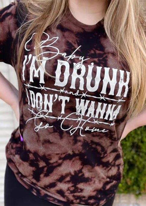 

T-shirts Tees Baby I'm Drunk I Don't Wanna Go Home Tie Dye T-Shirt Tee in Brown. Size: M