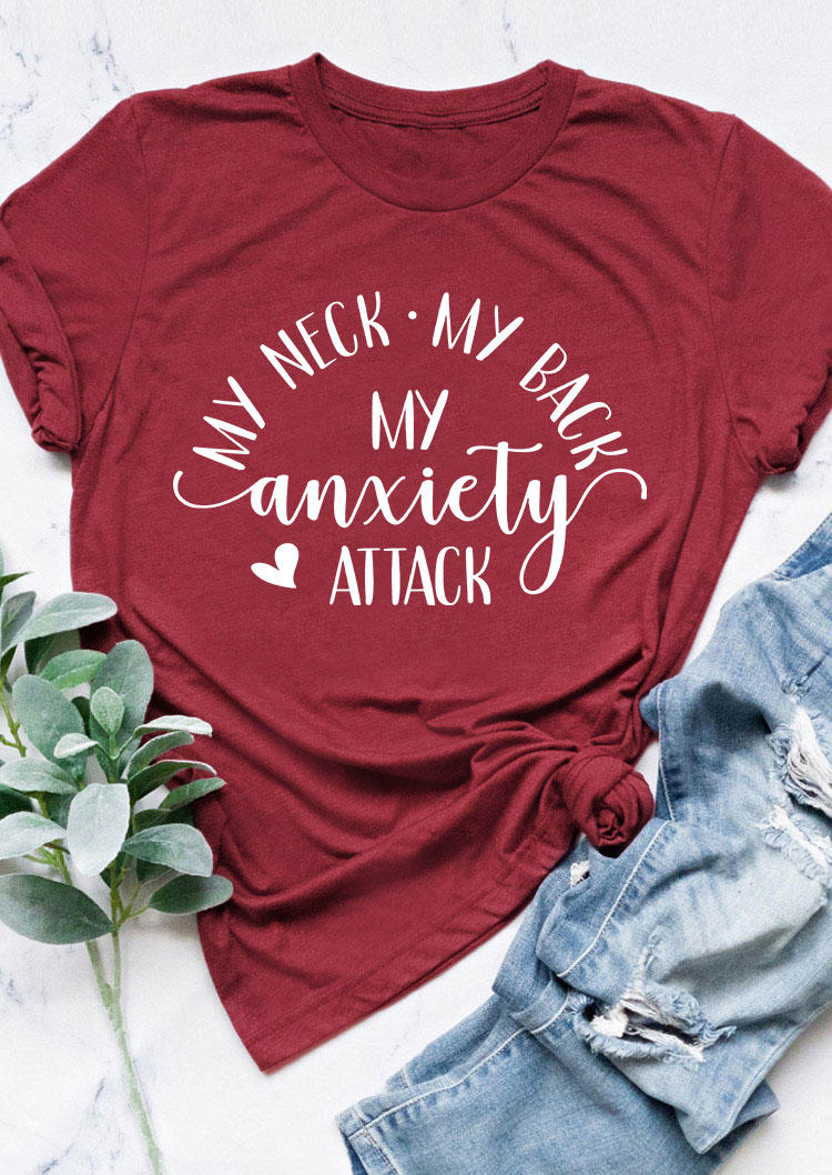T-shirts Tees My Neck My Back My Anxiety Attack Heart T-Shirt Tee - Burgundy in Red. Size: S