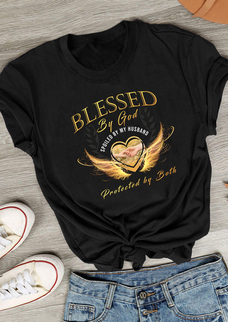 

T-shirts Tees Blessed By God Spoiled By My Husband Protected By Both T-Shirt Tee in Black. Size: ,M,L,XL