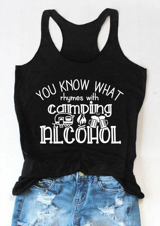 

Tank Tops You Know What Rhymes With Camping Racerback Tank Top in Black. Size