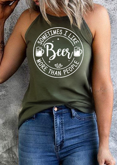 

Tank Tops Sometimes I Like Beer More Than People Camisole - Army Green in Green. Size