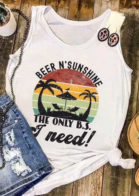 

Tank Tops Beer N' Sunshine The Only B.S. I Need Tank Top in White. Size