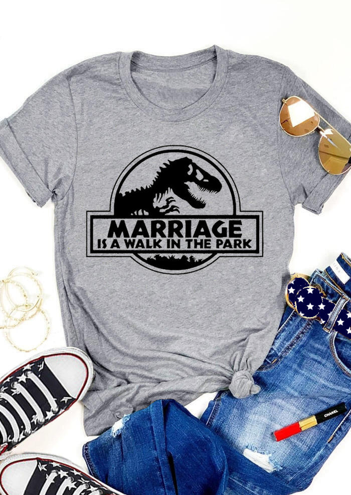 

T-shirts Tees Marriage Is A Walk In The Park Dinosaur T-Shirt Tee in Gray. Size: ,M,L,XL