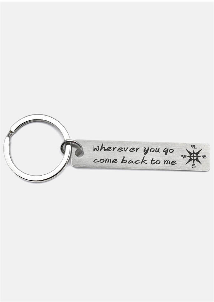 Keychains Wherever You Go Come Back To Me Keychain in Silver. Size: One Size